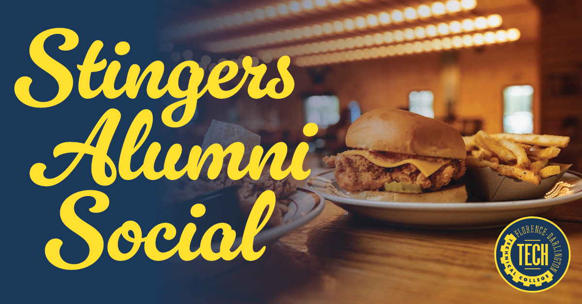 A graphic that contains plates of food on a bar and the words Stingers Alumni Social along with the Florence-Darlington Technical College logo.