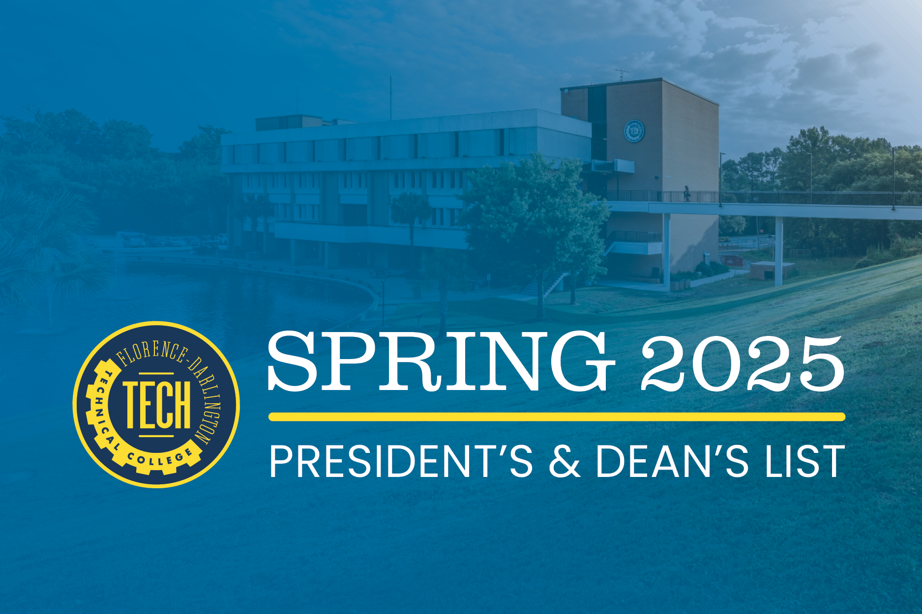 Spring 2025 Presidents and Deans List_Header